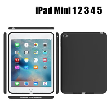 Tablet Case For iPad Mini 1 2 3 4 5 7.9 colių A1432 A1490 A1599 A1538 A2133 A2124 Padengti Fundas Silikono anti-drop Atgal Atvejais 7.9